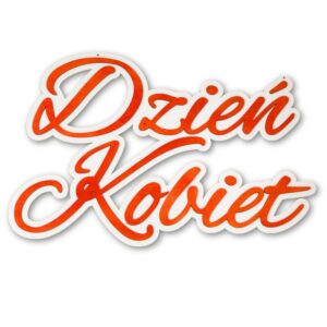 Napis na ściankę Dzień Kobiet